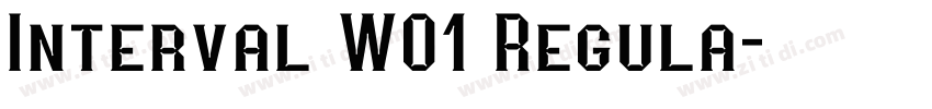 Interval W01 Regula字体转换 Interval W01 Regula字体转换